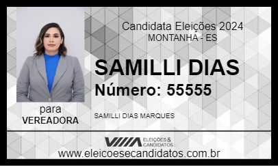 Candidato SAMILLI DIAS 2024 - MONTANHA - Eleições