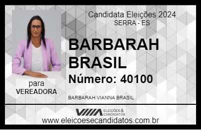 Candidato BARBARAH BRASIL 2024 - SERRA - Eleições