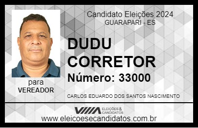 Candidato DUDU CORRETOR 2024 - GUARAPARI - Eleições