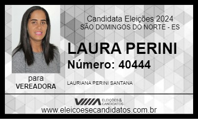 Candidato LAURA PERINI 2024 - SÃO DOMINGOS DO NORTE - Eleições