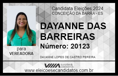 Candidato DAYANNE DAS BARREIRAS 2024 - CONCEIÇÃO DA BARRA - Eleições