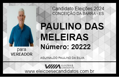 Candidato PAULINO DAS MELEIRAS 2024 - CONCEIÇÃO DA BARRA - Eleições