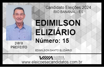 Candidato EDIMILSON ELIZIÁRIO 2024 - RIO BANANAL - Eleições