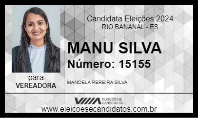 Candidato MANU SILVA 2024 - RIO BANANAL - Eleições