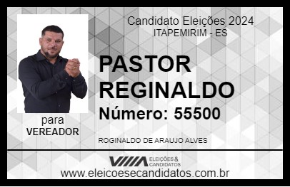 Candidato PASTOR REGINALDO 2024 - ITAPEMIRIM - Eleições