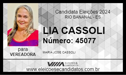 Candidato LIA CASSOLI 2024 - RIO BANANAL - Eleições