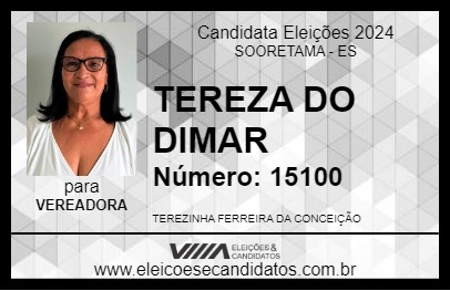 Candidato TEREZA DO DIMAR 2024 - SOORETAMA - Eleições