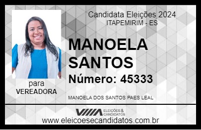 Candidato MANOELA SANTOS 2024 - ITAPEMIRIM - Eleições