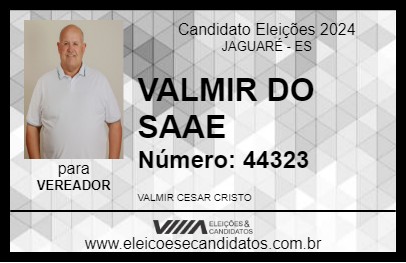 Candidato VALMIR DO SAAE 2024 - JAGUARÉ - Eleições