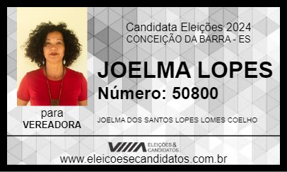 Candidato JOELMA LOPES 2024 - CONCEIÇÃO DA BARRA - Eleições