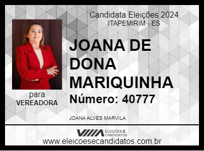 Candidato JOANA DE DONA MARIQUINHA 2024 - ITAPEMIRIM - Eleições