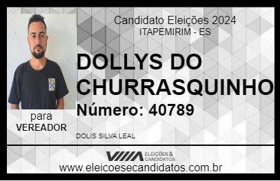 Candidato DOLLYS DO CHURRASQUINHO 2024 - ITAPEMIRIM - Eleições