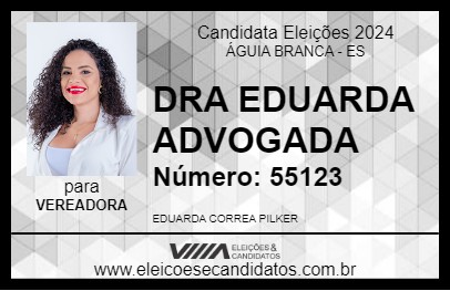 Candidato DRA EDUARDA ADVOGADA 2024 - ÁGUIA BRANCA - Eleições