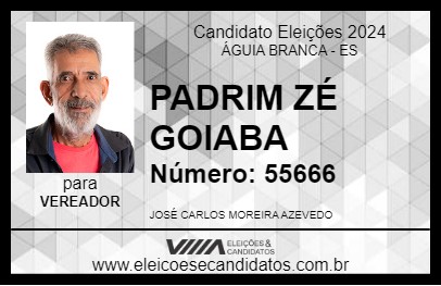 Candidato PADRIM ZÉ GOIABA 2024 - ÁGUIA BRANCA - Eleições