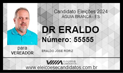 Candidato DR. ERALDO 2024 - ÁGUIA BRANCA - Eleições