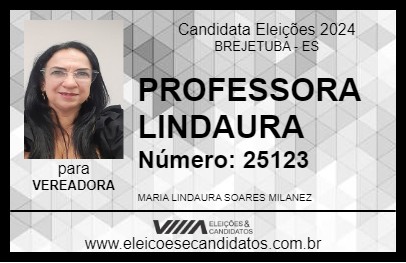 Candidato PROFESSORA LINDAURA 2024 - BREJETUBA - Eleições