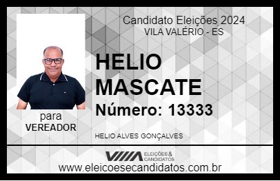 Candidato HELIO MASCATE 2024 - VILA VALÉRIO - Eleições