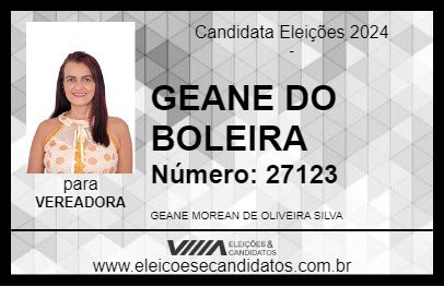 Candidato GEANE DO BOLEIRA 2024 - VILA VALÉRIO - Eleições