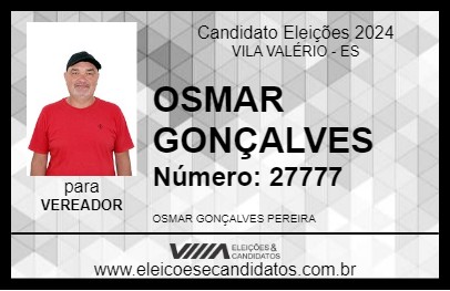 Candidato OSMAR GONÇALVES 2024 - VILA VALÉRIO - Eleições