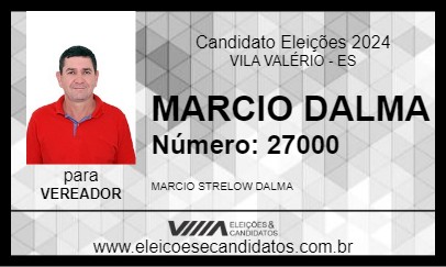 Candidato MARCIO DALMA 2024 - VILA VALÉRIO - Eleições