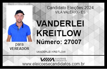 Candidato VANDERLEI KREITLOW 2024 - VILA VALÉRIO - Eleições