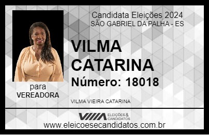 Candidato VILMA CATARINA 2024 - SÃO GABRIEL DA PALHA - Eleições