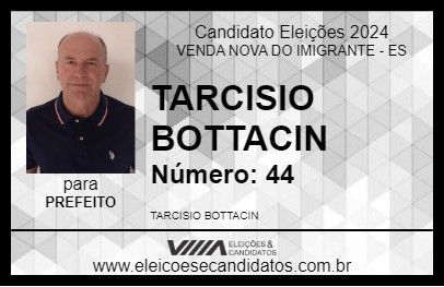 Candidato TARCISIO BOTTACIN 2024 - VENDA NOVA DO IMIGRANTE - Eleições