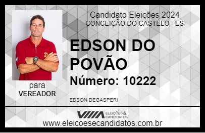 Candidato EDSON DO POVÃO 2024 - CONCEIÇÃO DO CASTELO - Eleições