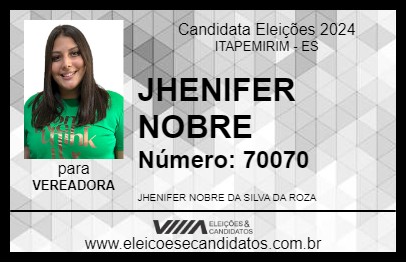 Candidato JHENIFER NOBRE 2024 - ITAPEMIRIM - Eleições