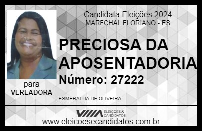 Candidato PRECIOSA DA APOSENTADORIA 2024 - MARECHAL FLORIANO - Eleições