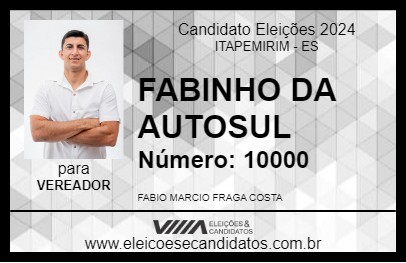 Candidato FABINHO DA AUTOSUL 2024 - ITAPEMIRIM - Eleições