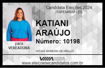 Candidato KATIANI ARAÚJO 2024 - ITAPEMIRIM - Eleições