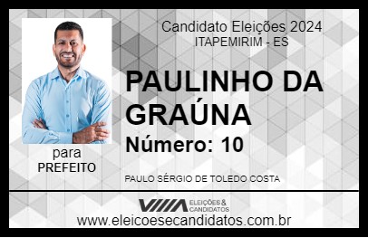 Candidato PAULINHO DA GRAÚNA 2024 - ITAPEMIRIM - Eleições