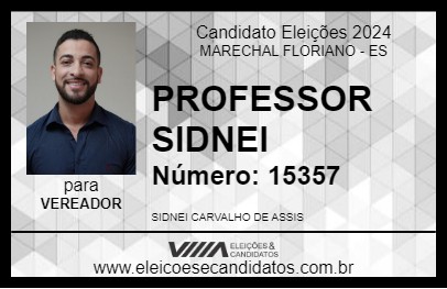 Candidato PROFESSOR SIDNEI 2024 - MARECHAL FLORIANO - Eleições