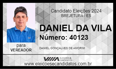 Candidato DANIEL DA VILA 2024 - BREJETUBA - Eleições