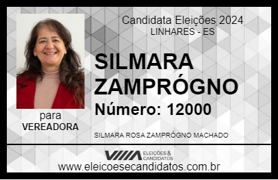 Candidato SILMARA ZAMPRÓGNO 2024 - LINHARES - Eleições