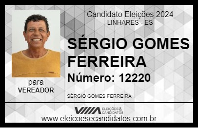 Candidato SÉRGIO GOMES FERREIRA 2024 - LINHARES - Eleições