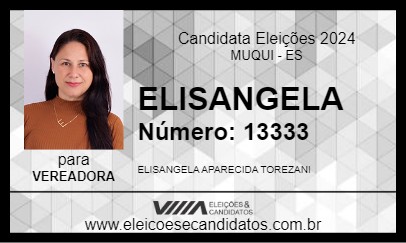 Candidato ELISANGELA 2024 - MUQUI - Eleições