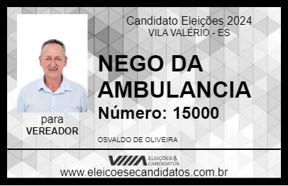 Candidato NEGO DA AMBULANCIA 2024 - VILA VALÉRIO - Eleições