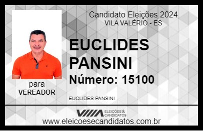 Candidato EUCLIDES PANSINI 2024 - VILA VALÉRIO - Eleições