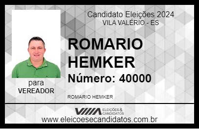 Candidato ROMARIO HEMKER 2024 - VILA VALÉRIO - Eleições