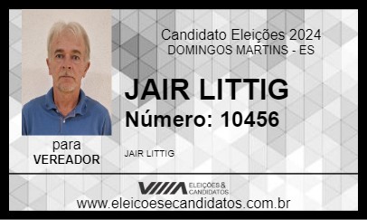 Candidato JAIR LITTIG 2024 - DOMINGOS MARTINS - Eleições