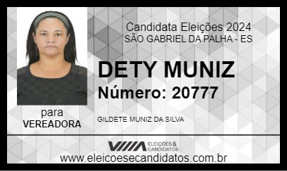 Candidato DETY MUNIZ 2024 - SÃO GABRIEL DA PALHA - Eleições