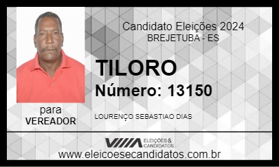 Candidato TILORO 2024 - BREJETUBA - Eleições