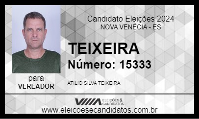 Candidato TEIXEIRA 2024 - NOVA VENÉCIA - Eleições