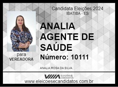 Candidato ANALIA AGENTE DE SAÚDE 2024 - IBATIBA - Eleições