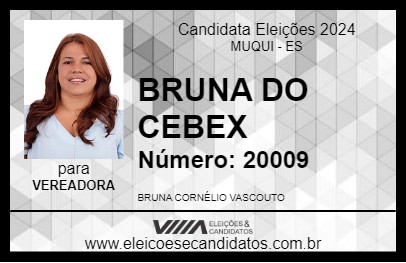 Candidato BRUNA DO CEBEX 2024 - MUQUI - Eleições