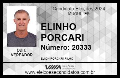 Candidato ELINHO PORCARI  2024 - MUQUI - Eleições