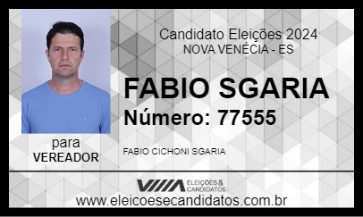 Candidato FABIO SGARIA 2024 - NOVA VENÉCIA - Eleições