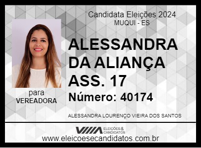 Candidato ALESSANDRA DA ALIANÇA ASS. 17  2024 - MUQUI - Eleições